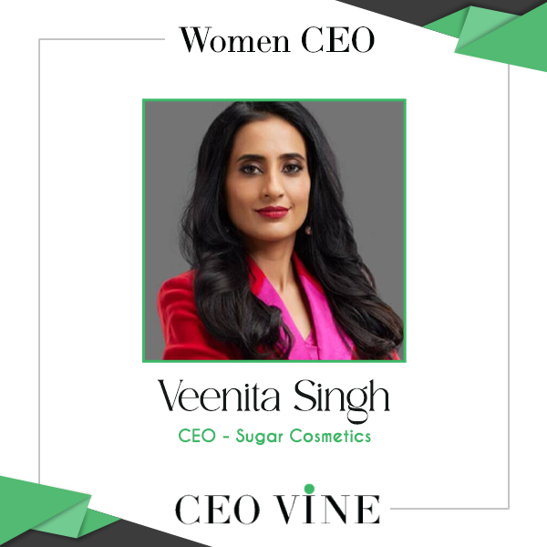 Veenita Singh, Co-founder and CEO, Sugar Cosmetics Veenita Singh Sugar Cosmetics