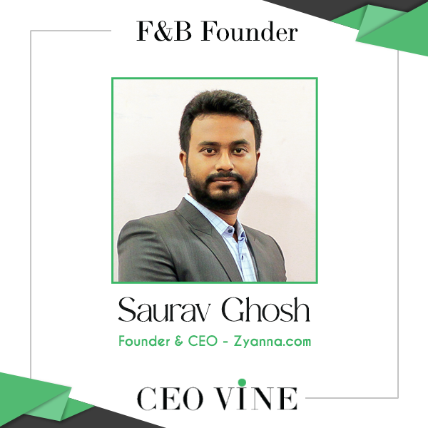 Saurav Ghosh: Brewing Dreams and Authenticity with Zyanna Saurav Ghosh, Founder & CEO , Zyanna.com - CEO VINE