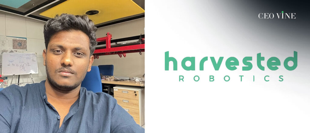 Agri tech Startup Harvested Robotics Raises Rs 5 Crore in Seed Funding Harvested Robotics Raises Rs 5 Crore in Seed Funding