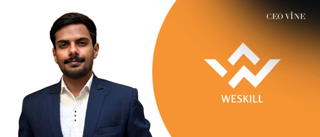 Weskill Secures Funding